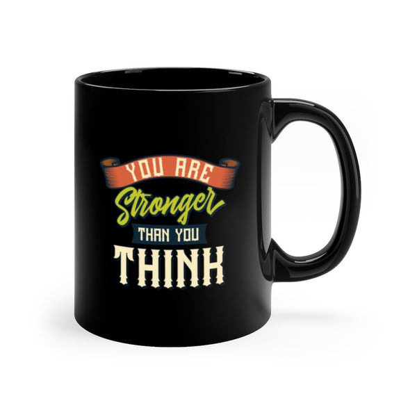Custom Mug 11oz - You Are Stronger Than You Think | ACES 